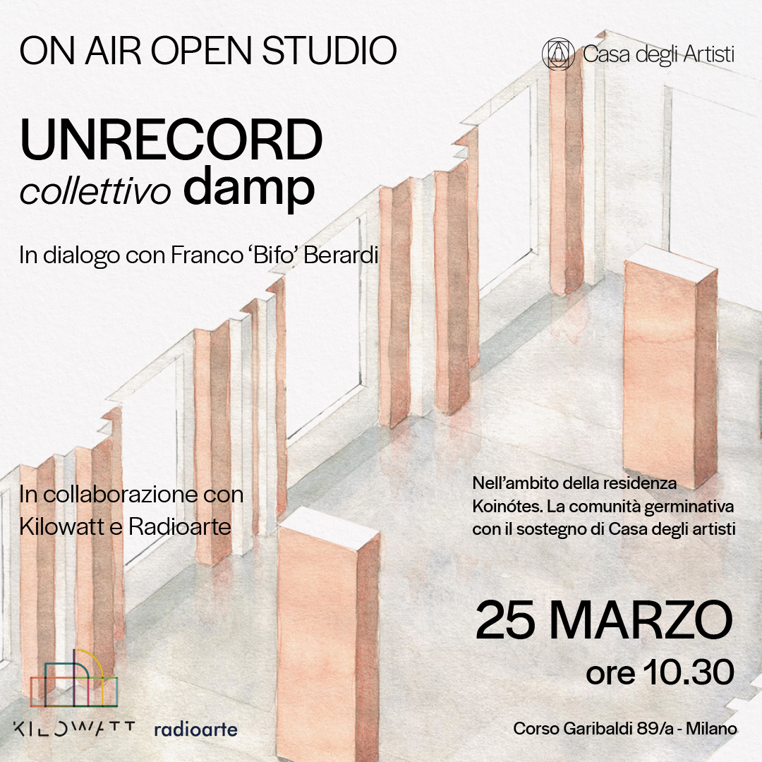 locandina Unrecord, on air open studio, Casa degli Artisti