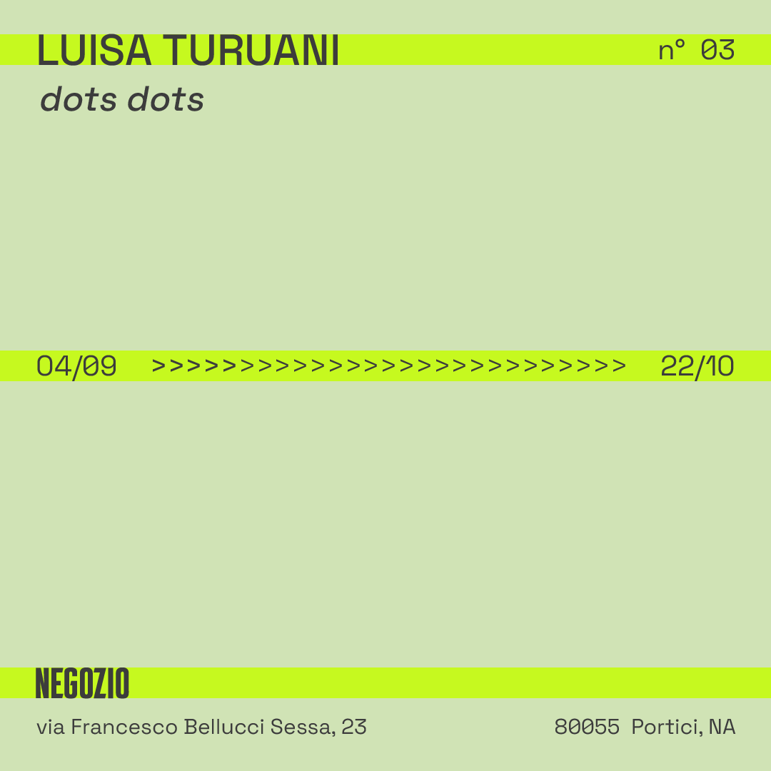 locandina Negozio n°03, Luisa Turuani, dots dots